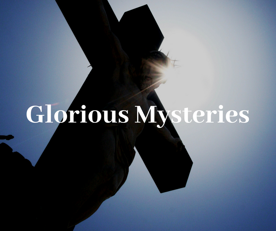 Glorious Mysteries
